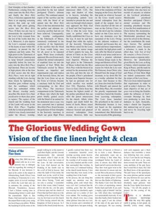 17Repentance & Holiness Magazine
God Almighty at that chamber.
Furthermore, coming from the
outer court into the Holy Place
and finally the Most Holy
Place, it becomes apparent that
there is an ongoing screening
process that ends up with
only the high priest gaining
access into the Most Holy
Place. If there was any way to
demonstrate the separation of
the LORDʼs holy remnant from
the rest of the world, then this
is it. Moreover, it also depicts
the LORDʼs constant screening
of the hearts of men within His
sanctuary, in pursuit for the
righteous and holy saints. The
high priest in the Tabernacle of
Moses had such a daunting task
to keep himself consecrated,
especially before his time for
entry into the Most Holy Place
had dawned. There are records
of high priests who at the time
of their access into the Most
Holy Place, were not in right
standing with the LORD, having
been struck by lightening. It
therefore goes without saying
that the semblance which
God has embedded within
the Mosaic worship surely
describes His desire for a finer
purification in these days prior
to rapture. The rapture of the
church and the wedding feast
of the Lamb will occur in the
Most Holy Place. Together
with the Levitical priesthood to
which it was closely associated
under the Mosaic worship,
only a shadow of the sacrifice
prescribed by the law indeed
prefigured Christʼs ultimate
sacrifice. The continual annual
repeat of the sacrifice and the
entry with the blood of an
animal into the Most Holy
Place is the true attestation that
the perfect and ultimate sin-
cleansing sacrifice had not yet
been achieved. Consequently,
the worship configuration
in the Tabernacle of Moses,
immensely conformed to the
exaltation of the Superiority
of the sacrifice that the blood
of Jesus would bring, once
for all, never to be repeated
again. When Jesus eventually
appeared,Hiscrucifixionsurely
marked the eternal redemption
of mankind from sin into the
kingdom of God. While this
Tabernacle erected by Moses
became an imperfect and
impermanent copy and replica
of the heavenly house, the one
that the LORD Jesus set up on
the Cross at Calvary became
a sanctuary built by God and
corresponding to the Most
Holy Place. The innermost
compartment in the Tabernacle
of Moses into which the high
priest briefly gained access
with the blood of an animal for
the atonement once a year, was
now converted into a spiritual
MostHolyPlace.Itnowbecame
the perfection of God Almighty
in the heavenly sanctuary in
which our great High Priest
now dwells eternally as our
intercessor (Heb 7:25). The
copy and shadow of what
is in heaven, including the
corresponding pattern were
intended to present the one and
only way through which sinners
may approach the Holy God
of Israel and find forgiveness.
This is what the LORD Jesus
came to perfect when He
finally established the Cross as
the way. It must be said here
though that while the replica
of the heavenly Tabernacle
that Moses raised for the LORD,
was indeed the mirror image
of Godʼs pattern for man, the
advent of Christ on the Cross
that it foretold was however
most Superior. Whereas the
high priest in the Tabernacle
of Moses walked into the Most
Holy Place with the blood of an
animal for the atonement of his
sins first, and then the sins of
the people, Christʼs priesthood
became most Superior because
he had no personal sins for
which sacrifice was needed
(Lev 9:8). Therefore, before
JEHOVAH God, Christ Jesus has
become the highest model of
the perfect priesthood that can
offer the purest intercession
for the church. Albeit, when
tragedy and death befell the
house of Jacob, Moses raised
a snake on a cross to which
whoever focused and glanced
received redemption from
demise. However, little was
known then that it would be
form of the emulation of Christ
hanging on the Cross, that from
that point on whoever focused
on the Cross would receive
eternal redemption from the
death of the serpent. Just as
Christ crucified all the sins of
man on the Calvary Cross, so
was the devil and his schemes
nailed on that Cross never to
have any dominion over the
ransomed of the LORD. Owing
to the inherent weakness of
mankind, and because they are
mortal and hence impermanent,
and sinful, the high priest could
only offer the blood of animals
which in real sense could never
provide a genuine substitute
for human beings made in the
image and likeness of God. This
underscores the most important
reason for which the LORD sent
His Emissary Jesus Christ, who
Himself bore the image of God
incarnate, to lay down His life
as a worthy substitute for that
of man. And because in this
act, Jesus also took the Gentiles
with Himself, and entered the
Most Holy Place, He overruled
the priestly requirements that
would have barred the Gentiles
from accessing redemption.
The LORD Jesus launched
His priesthood in the order of
Melchizedek because it was
not based on the regulation
of his ancestry. It must be
remembered that Melchizedek
has no records of His genealogy
and ancestry hence qualifying
the Gentiles who also have no
records of ancestry in relation
to the Levitical priesthood.
Melchizedek priesthood
therefore anticipated Christʼs
eternal existence and His
unending priesthood because
it was the first manifestation of
Christ before His incineration.
The mystery surrounding the
Melchizedek priesthood may
never be solved in this lifetime,
but the contribution He made
stays forever. The spiritual
sophistication arises because
a reference is made to the
effect that, ʻLike Son of God
He remains a Priest Foreverʼ,
almost creates a separate entity.
However, the identification
given Him by the LORD, as King
of Salem, which translates into
King of Peace, and the mark he
bears as King of Righteousness
and Prince of God Most High
are indeed synonymous with
the stripes of the LORD Jesus.
The LORD Jesus indeed repealed
that requirement in order to
graft in todayʼs believers. The
main objective of that act of
grace was to bring the Gentiles
under the influence of Godʼs
covenant blessings by their
own professing to turn from
darkness to light. Ironically,
todayʼs church has forgotten
this undeserving act of grace
and mercy by recycling right
back to sin.
The Glorious Wedding Gown
Vision of the fine linen bright & clean
Vision of the
Fine linen
O
n July 29th, 2009, the LORD
visited with me in a very
unusual way to dialogue
with me regarding the coming of
the Messiah. It was between 2-
4pm at the centre of the airport in
Johannesburg, South Africa. I was
travelling to Venezuela for a very
mighty series of revival meetings
in which the Lord had sent me
to announce the coming of the
Messiah. Nonetheless, because
I had a 24-hour waiting time in
Johannesburg before I could catch
the transatlantic flight to Sao
Paulo, I felt tired and lay down on
the airport floor to take a rest, using
my travel bag as my pillow. Within
the backdrop of all the noise of the
people walking by in the airport to
catch their flights, and the constant
announcements that saturated
the airport, when I slept on the
airport floor, I saw the visions of
the LORD. In that conversation,
the LORD God showed me the
breaking of the fourth seal on
the scroll of God in heaven. And
when the lamb of God broke the
fourth seal on the scroll of God,
the voice of God Almighty Spoke
from above Saying, “Look and
see who is coming”. I remember
that in that vision, when I looked
above into the sky, saw the gates
of heaven open and the church of
Christ that had been taken in to the
wedding of the Lamb of God. That
was my first time to see the church
of Christ having entered into the
Kingdom of God in heaven. As I
looked at the church inside heaven,
I quickly realized that there was
a tremendous beautiful sweet
worship accruing inside heaven.
The worship of that nature is like
the worship of all worship owing
to its holy standard and the events
that surrounded that worship. In
that vision, as I continued looking
at the church inside heaven, I also
noted that they were surely in the
wedding feast of the Lamb.
In the process, the one thing that
caught my attention was the
wedding gown with which they
were well clad. I realized that the
wedding gown that the church
was wearing was absolutely super
glorious and as a matter of fact
even radiant. The wedding gown
that the church wore was a long
white glorious linen that was very
fine in texture and it stretched all
her length down, but upon striking
the floor of heaven, it flowed a
bit to form a train. Moreover,
what particularly came out as
most striking is that when they
worshipped before the Lamb of
God, in unison, they lifted their
hands and all went in one direction.
They then went again went in the
other direction in unison and one
accord. But in the process of doing
so, the movement of their gowns
emitted the radiant glory of God
that was like flashes of lightening.
The flashes I saw were like those
of a series of unrelenting camera
flashes back and forth. It was such
a mighty sight to behold! And the
joy with which they worshipped
was unmistakably heavenly. It was
then that finally when I looked into
the sky again, I saw the release
of the rider of the pale horse of
the apocalypse. He was coming
with such impunity and a thick
darkness that resembles a storm
was following him very closely.
In fact, I saw that he was bringing
darkness with him as he came
down towards the earth. There are
some attributes of the pale horse
that I would like to share, like I did
the Black horse of the apocalypse.
The pale horse of the apocalypse
has some glorious patches around
the area between his eyes and his
mouth. And those patches are
absolutely super glorious. And
then the Voice Spoke from heaven
Saying, “ Go tell this people to
prepare for the coming of the
LORD”.
T
oday it is absolute
common knowledge
that the way this aging
earth is going, is not good, on
literally every issue, rating
 