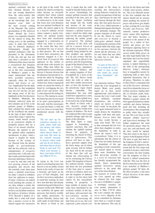 5Repentance & Holiness Magazine
spiritual credentials into the
holy christian lifestyle. No
one can exempt themselves
from the saber-rattling that
consumes manʼs spine just
on the knowledge that ʻyour
kingdom comeʼ hints on
the most revered coming
of the Messiah! The deified
proclamation of His hallowed
Name abound the LORDʼs
prayer, was originally intended
for the church to bring His
saving grace to the perishing
souls, in order that holiness
may be distinctly displayed.
Unfortunately though, the
spiritual inadequacy that has
presented in the christianity
of this day and age, has not
only been a detriment to the
fulfilmentofthisclause,butalso
a stranglehold that threatens
her own eternity. Sparkling
yet in this first conversation
in Matthewʼs gospel is the
major endorsement that has
been accorded repentance,
especially when the LORDʼs
prayer said forgive us our
sins. Supplication for the daily
bread, the cry that temptation
may not over run her, are just
but among some of the key
landmarks in this first discourse
in Matthew. Markedly, the
elements embossed upon the
first schedule out of five in the
glorious gospel of Matthew,
truly coloured the church with
all the livelihood she needed.
In the light of their failure to
repent then, todayʼs church has
measly found herself awash
in an ostentatious display of
prosperity prayers that are a
form of an inward rebellion.
Because she ignored to put
the spiritual safety regulation
mechanisms in place, todayʼs
church is headed for doom
because of the scourge of
sin. Descent from the present
height of post-modernism
that she has achieved, with its
entanglements of prosperity
and immorality, is the only way
thatwouldenjoinherbacktothe
heavenly inheritance. However,
it must be said that with the
ever growing clientele of the
prosperity and showbiz that
she currently vends, there must
ensue a spiritual armtwisting
for todayʼs church to withdraw
from her addiction to money.
If todayʼs believers can indeed
avoid touching the avenues of
sin, then without a doubt, the
critical duo of repentance and
holinesscanfacilitateareturnto
the highway of holiness (Isaiah
35:8). Beyond a shadow of a
doubt, this is what will result
into a massive revival as the
church regains her lumination
as the light of the world. The
fashion for church worship has
today become an intrepidly
coloured show whose content
hardly strikes the benchmark
of righteousness, to the extent
that vanity now even threatens
her own spiritual livelihood. In
reality, the church ought to be
in a massive endtime revival
whose content is purely holy.
Above all, spiritual pundits
have from time immemorial
engaged in a contestation on
which way leads to eternity,
to the extent that they have
considered the way to heaven
as their preserve. We see that
to boost their consistency, the
pharisees engaged in a fire-
brand form of prosperity that
appeared on the surface to
provide them with security for
future. Other than follow the
rightfulpathtoasecurefuturein
heaven, it became obvious that
the pharisees had decided to re-
invent the wheel by designing
another path to future security
of their own. Such a verging had
earlier on caused the demise of
Israel by worshipping the two
gods of fate and destiny. That
is what attracted the lashing by
JEHOVAH. The clamour to secure
thefuturehassinceneverceased
to be manʼs preoccupation on
this earth. And this elated panic
to secure the future, is what led
the LORD Jesus to revamp their
misdirected anxiety with the
words;
“Do not store up for
yourselves treasures on
earth, where moth and
rust destroy and where
thieves break, and
where thieves break in
and steal. But store up
for yourself treasures
in heaven, where moth
and rust do not destroy,
and where thieves do not
break in and steal. For
where your treasure is,
there your heart will be
also (Matt 6:19-21).
In saying so, the LORD was
againre-assertingthatentryinto
heaven is not an earthly reward
based on the works of man, but
a heavenly gift based on the
grace of God Almighty. And
for the LORD to have undertaken
to sound this warning, he must
have seen that they had already
startedstoringupforthemselves
treasures on the earth. Moth and
rust symbolize all agents and
processes that destroy worldly
and earthly possessions. In
ancient Palestine, houses had
walls made of mud bricks and
for thieves to break in and
steal, it meant that the walls
would be literally broken down
for access. Astoundingly, the
meagre spiritual resources that
prevailed at the time, gave no
room for deeper revelation
and insight into the wealth
and treasure of the word.
Nevertheless,inwhatinvariably
simulates a spiritual hypnosis,
todayʼs church has fallen right
back into the same drugnet by
endorsing the earthly gospel
of prosperity. The spiritual
awakening of this hour will
call for a massive boycott of
this product of prosperity as is
currently being fronted by the
false prophets and apostles.
It is an ugly grimace that has
today become an affront to the
precious and life-transforming
gospel of the blood of Jesus, the
cross at Calvary, repentance,
righteousness, holiness, and
the coming kingdom of God.
Exemplified by a form of the
old, like did thieves break
down the walls in order to
steal their earthly possessions
then, so have the treasures of
the present-day rogue church
become vulnerable. This
dispensation has seen what
would have appeared as a unity
of oneness, when a global wave
of deception has swept through
the church of Christ with a
very deceptive gospel that
focuses on earthly wealth at the
expense of holiness. The devil
has employed this route to gain
spiritual mileage right into the
hearts of the christians.
The Holy Spirit is today
engaged in formulating a
vigorous task-force that will
institute the rightful spiritual
literacy for purposes of
reforming the church of Christ
back to righteousness. This
process will have to take a
heavy grassroot support from
the lowly sheep, out of whom
giant servants will be birthed
out. Such will be the servants
of this hour that will not
tolerate any whitewashing of
sin by sweetening the Calvary
gospel. The kingdom of heaven
has suffered horrific violence
and hence the new priesthood
of this hour prior to rapture,
will have to bulldoze their way
into the kingdom of darkness
in order to set free those held
captive by this unjustifiable
teaching of prosperity. A
large number of pastors have
today been intimidated by the
economic realities of the day,
and hence self-converted into
near-colourless servants of
the LORD. Crisscrossing the
land from sea to sea, the LORD
expressed a grim concern over
the plight of His sheep by
asserting that lukewarmness
among believers would be the
greatestsin(apostasy)ofthelast
days. And because no man will
enter heaven through the back
door, this first great discourse
of the LORD, indeed presents a
dialoguethatrequiresthechurch
to be spiritually strategic. The
greatest strategies of all would
be for the church to repent
and cross-over to become a
white-gown adorned church.
Considering the enormity of the
spiritual battle that today rages
on for supremacy between the
church and the adversary, it is
for sure better that one rather
be either hot or cold, than a
lukewarm colourless.
“A curse on him who is
lax in doing the LORDʼs
work! A curse on him
who keeps his sword
from bloodshed!” (Jer
48:10).
Lax represents laziness. Those
whom the LORD designated to
destroy Moab, were greatly
urged on in their sacred
appointed task. And a failure to
execute the LORDʼs task would
most definitely constitute
disobedience and rebellion,
which are known to attract
Godʼs wrath. At one point, the
LORD again instructed Israel to
totally destroy the Amalekites
together with their idol gods,
because JEHOVAH knew that
lest they would become a
snare unto Israel. The LORD
in that command did not even
allow their daughters to marry
the Amalekites in order to
thwart the enemyʼs trick of
covenanthood. Today, it is so
unfortunate that the church of
Christ has not totally destroyed
the Amalekites of this age
according to Godʼs instruction,
and instead opted to recruit
these same Amalekites into
their day-to-day worship. It
is a scowl of contortion that
has literally incapacitated the
church, hence perpetrating
spiritual barrenness among
believers to the point that
revival has been blocked.
The fountain of wisdom that
the LORD opened up when
he released this first major
discourse of Matthewʼs gospel,
is seemingly ceaseless. An
even greater admonition is
seen in Matt 5:25-34 when
the LORD cautions the church
not to worry. Majority of the
errors committed by christians
have been as a result of panic
for the unknown. This may be
the fear for the future and what
it holds, food security, shelter,
etc. The LORD Himself asserts
in this first schedule that the
church should not be anxious
about anything but instead by
prayer and petition give thanks
as they worship the LORD their
Provider and Protector. Self-
centered, counter productive
worry cannot offer legitimate
care and hence becomes a
detriment to the spread of the
gospel. As a matter of fact,
anxiety and prayer are two
humongous opposing forces in
the christian experience. While
anxiety erodes faith, prayer on
the other hand builds faith. For
that matter, the LORD has clearly
stipulated that unjustifiable
anxiety is indeed flattering to
the faith of the unsuspecting
believers. Todayʼs christians
have to tranquillize anxiety by
employing faith as their most
important bargaining chip at
all prices. Therefore, in order
to obey Christʼs commands laid
out in this discourse, christians
mustfirstevaluatethecharacter
of their salvation, whether their
life of salvation yields fruits.
This first major schedule in
Matthewʼs gospel, exhorts the
born-againchristianstoevaluate
carefully and choose between
good and bad, including all
circumstances that masquerade
as godly when they actually
are not. The LORD Jesus in this
summary rebukes hypocrisy
and hypocritical teachings. He
further emphasizes the need
for persistent prayer when he
says, ask, seek and knock, and
the door would be opened.
That door refers to the door to
rapture in the Kingdom of God.
The door or gate that leads to
the kingdom of God is narrow,
slim and greatly tapered to the
extent that the first major task
would be to locate it. And in this
conversation, the door leading
into the kingdom of God in
heaven is indeed synonymous
with life. This was the first of
the five main discourses that the
LORD launched in Matthewʼs
glorious gospel. Of them all,
the Olivet prophecy is the most
critical discourse in the entire
gospel of Matthew.
 