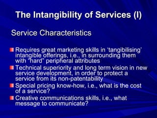 Intangible Service/product 3 The Nature Of Services | PPT