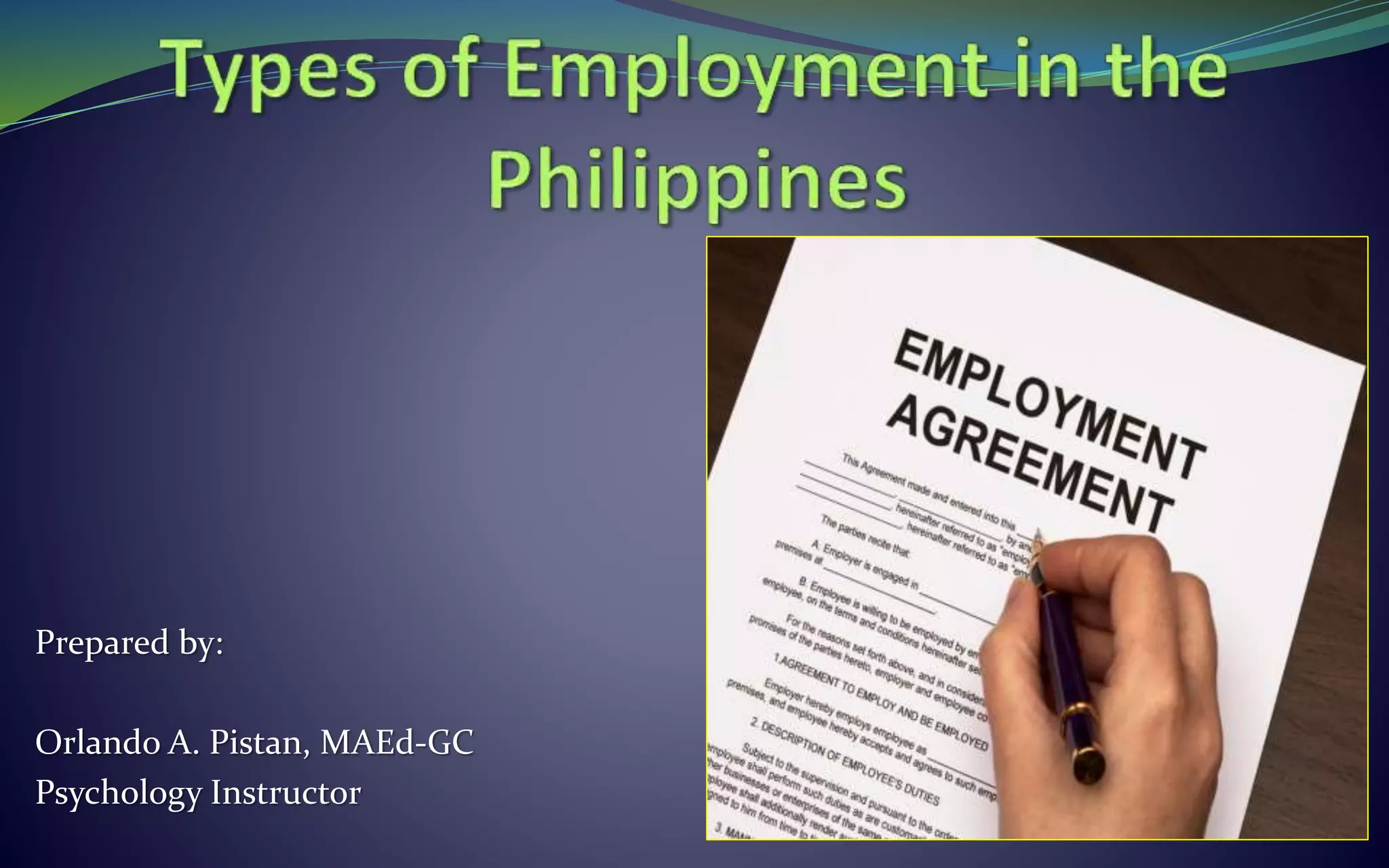 Prepared by:
Orlando A. Pistan, MAEd-GC
Psychology Instructor
 