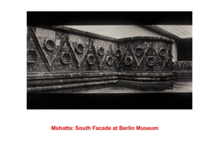 Mshatta: South Facade at Berlin Museum
 