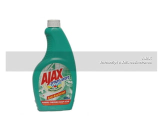 AJAX Javascript e XML assíncronos 