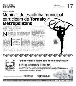 Diário Oficial
 GUARUJÁ
                                                                                                                 sábado
                                                                                                                 30 de junho de 2012
                                                                                                                                               17
ginástica artística


Meninas de escolinha municipal
participam de Torneio
Metropolitano
Competição será realizada neste                                            muito tempo sem o esporte aqui.
                                                                           Agora estamos colhendo os fru-
domingo, às 9 horas, no Ginásio                                            tos nas competições. As meninas
Dondinho, em São Vicente                                                   estão com os conceitos básicos e
                                                                           com noção do que é competir e,



N
           este domingo (1º), gorias baby (4 a 6 anos), mirim              por isso, estão prontas para fazer
           20 meninas de Gua- (7 a 8 anos), pré-infantil (9 a 10           uma boa competição”, declarou
           r ujá disputarão a anos), infantil (10 e 11 anos) e             a professora.
           p r i m e i r a e d i ç ã o juvenil (12 a 13 anos). No total,       Os interessados em praticar
do Torneio Metropolitano de o torneio, que é voltado para                  o esporte, devem ir à Secretaria
Ginástica Ar tís-                                   iniciantes, contará    de Esportes, localizada no Giná-




                                                                                                                                  Reprodução
tica, que aconte-                                   com 80 atletas.        sio do Guaibê (Avenida Santos
ce a partir das 9          Guarujaenses                 Segundo a pro-     Dumont, 420 – Santo Antônio),        Ao todo,
                                                                                                                20 atletas
horas, no Ginásio              disputam             fessora de Ginástica   para preenchimento da ficha de       da Cidade
Poliesportivo Mu-                                                          cadastro. Para crianças de 4 a 11
nicipal Dondinho,
                           com chances Artística de Guaru-
                                                    já, Claudicéia dos     anos, é necessária a presença de
                                                                                                                participam
                                                                                                                do torneio
localizado na Rua          de medalhas              Santos Barros, as      um responsável. No ato da ins-
Travessa do Par-                                    meninas estão pre-     crição, é preciso apresentar foto
que, 1000, em São                                   paradas para a com-    3x4, certidão de nascimento ou
Vicente. As atletas da escolinha petição, tendo inclusive, chances         RG da criança e exame médico
de Ginástica Artística da Pre- de medalhas. “Guarujá voltou a              comprovando aptidão para a
feitura competirão pelas cate- ter ginástica artística. Ficamos            prática do esporte.
 