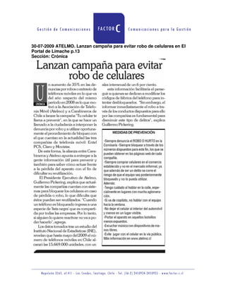 30-07-2009 ATELMO. Lanzan campaña para evitar robo de celulares en El
Portal de Limache p.13
Sección: Crónica
 