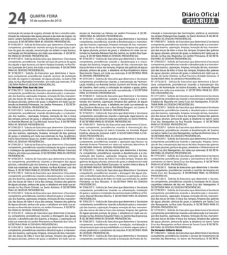 24

Diário Oficial
GUARUJÁ

quarta-feira

30 de outubro de 2013

restituição de tampa de esgoto, retirada de lixo e entulho substituição da tubulação das águas pluviais e da rede de esgoto, no
bairro Jardim Bandeirantes, na Rua Bandeirantes, em toda a sua
extensão. À SECRETARIA PARA AS DEVIDAS PROVIDÊNCIAS.
Nº 3736/2013 - Solicita do Executivo que determine à Secretaria
competente, providências visando serviços de capinação e pintura da guia da calçada, reconstrução do asfalto e tapa buraco,
na Estrada do Pernambuco, em toda sua extensão. À SECRETARIA PARA AS DEVIDAS PROVIDÊNCIAS.
Nº 3737/2013 - Solicita do Executivo que determine à Secretaria
competente, providências visando serviços de pintura de guias
da calçada e tapa buracos, no bairro Parque Enseada, na Rua Áureo Guenada de Castro, em toda a sua extensão. À SECRETARIA
PARA AS DEVIDAS PROVIDÊNCIAS.
Nº 3738/2013 - Solicita do Executivo que determine à Secretaria competente, providências visando serviços de instalação
de rede de esgoto e tubulação de águas pluviais, no bairro Vila
Júlia, na Rua Marivaldo Fernandes , em toda sua extensão. À SECRETARIA PARA AS DEVIDAS PROVIDÊNCIAS.
Do Vereador Elias José de Lima
Nº 3746/2013 - Solicita do Executivo que determine à Secretaria
competente, providências visando a desobstrução e a manutenção dos bueiros, capinação, limpeza, remoção de lixo, manutenção das bocas de lobo e troca das tampas, limpeza das galerias
de águas pluviais, pintura de guias, e zeladoria em toda sua extensão na Avenida Primavera, no Jardim Primavera. À SECRETARIA PARA AS DEVIDAS PROVIDÊNCIAS.
Nº 3747/2013 - Solicita do Executivo que determine à Secretaria
competente, providências visando desobstrução e a manutenção dos bueiros , capinação, limpeza, remoção de lixo e troca
das tampas, pintura de guias, e zeladoria em toda sua extensão
na Avenida Manoel da Cruz Michael, Santa Rosa. À SECRETARIA
PARA AS DEVIDAS PROVIDÊNCIAS.
Nº 3748/2013 - Solicita do Executivo que determine à Secretaria
competente, providências visando a desobstrução e a manutenção dos bueiros, capinação, limpeza, remoção de lixo, pintura
de guias, e zeladoria em toda sua extensão na Rua Acadêmico
Inácio Nascimento Opazo no Jardim Santa Maria. À SECRETARIA
PARA AS DEVIDAS PROVIDÊNCIAS.
Nº 3749/2013 - Solicita do Executivo que determine à Secretaria
competente, providências visando instalação de guias e sarjetas
e instalação da pavimentação asfáltica na Rua Nelson Francisco
Silveira, em toda sua extensão. À SECRETARIA PARA AS DEVIDAS
PROVIDÊNCIAS.
Nº 3750/2013 - Solicita do Executivo que determine à Secretaria competente, providências visando a drenagem das águas
pluviais, a desobstrução dos bueiros, a limpeza, a capinação em
toda sua extensão no Santo Antônio na Rua Antônio Luiz das
Neves. À SECRETARIA PARA AS DEVIDAS PROVIDÊNCIAS.
Nº 3751/2013 - Solicita do Executivo que determine à Secretaria
competente, providências visando a desobstrução e a manutenção dos bueiros, capinação, limpeza, remoção de lixo, manutenção das bocas de lobo e troca das tampas, limpeza das galerias
de águas pluviais, pintura de guias, e zeladoria em toda sua extensão na Rua Paulo Orlandi, no Santo Antônio. À SECRETARIA
PARA AS DEVIDAS PROVIDÊNCIAS.
Nº 3752/2013 - Solicita do Executivo que determine à Secretaria
competente, providências visando a desobstrução e a manutenção dos bueiros, capinação, limpeza, remoção de lixo, manutenção das bocas de lobo e troca das tampas, limpeza das galerias
de águas pluviais, pintura de guias, e zeladoria em toda sua extensão na Avenida das Acácias, no Jardim Primavera. À SECRETARIA PARA AS DEVIDAS PROVIDÊNCIAS.
Nº 3753/2013 - Solicita do Executivo que determine à Secretaria competente, providências visando a drenagem das águas
pluviais, a desobstrução dos bueiros, a limpeza, a capinação em
toda sua extensão no Jardim Primavera na Alameda dos Lírios. À
SECRETARIA PARA AS DEVIDAS PROVIDÊNCIAS.
Nº 3754/2013 - Solicita do Executivo que determine à Secretaria
competente, providências visando a desobstrução e a manutenção dos bueiros, capinação, limpeza, remoção de lixo, manutenção das bocas de lobo e troca das tampas, limpeza das galerias
de águas pluviais, pintura de guias, e zeladoria em toda sua ex-

tensão na Alameda Las Palmas, no Jardim Primavera. À SECRETARIA PARA AS DEVIDAS PROVIDÊNCIAS.
Nº 3755/2013 - Solicita do Executivo que determine à Secretaria
competente, providências visando a desobstrução e a manutenção dos bueiros, capinação, limpeza, remoção de lixo, manutenção das bocas de lobo e troca das tampas, limpeza das galerias
de águas pluviais, pintura de guias, e zeladoria em toda sua extensão na Avenida Adriano Dias dos Santos, no Jardim Boa Esperança. À SECRETARIA PARA AS DEVIDAS PROVIDÊNCIAS.
Nº 3756/2013 - Solicita do Executivo que determine à Secretaria
competente, providências visando a desobstrução e a manutenção dos bueiros, limpeza, remoção de lixo, manutenção das
bocas de lobo e troca das tampas, limpeza das galerias de águas
pluviais, pintura de guias, e zeladoria ne Rua Acadêmico Inácio
Nascimento Opazo, em toda sua extensão. À SECRETARIA PARA
AS DEVIDAS PROVIDÊNCIAS.
Nº 3757/2013 - Solicita do Executivo que determine à Secretaria
competente, providências visando a manutenção da Pavimentação Asfáltica na Avenida Santos Dumont em frente ao Posto
de Gasolina, bem como, a colocação de sarjetas e guias, pintura, limpeza e manutenção em toda sua extensão. À SECRETARIA
PARA AS DEVIDAS PROVIDÊNCIAS.
Nº 3758/2013 - Solicita do Executivo que determine à Secretaria
competente, providências visando a desobstrução e a manutenção dos bueiros, capinação, limpeza das galerias de águas
pluviais, pintura de guias, e zeladoria em toda sua extensão na
Rua Quintino Bocaiuva com a Rua Ettore Rangoni, no Centro. À
SECRETARIA PARA AS DEVIDAS PROVIDÊNCIAS.
Nº 3759/2013 - Solicita do Executivo que determine à Secretaria
competente, providências visando a operação tapa buracos na
Rua Domingos da Silva em toda sua extensão, no Santo Antônio.
À SECRETARIA PARA AS DEVIDAS PROVIDÊNCIAS.
Nº 3760/2013 - Solicita do Executivo que determine à Secretaria competente, providências visando a manutenção dos
Postes de iluminação no bairro Enseada, na Avenida Miguel
Estefno, altura do numeral 4.609. À SECRETARIA PARA AS DEVIDAS PROVIDÊNCIAS.
Nº 3761/2013 - Solicita do Executivo que determine à Secretaria
competente, providências visando a operação tapa buraco na
Avenida Antenor Pimentel em toda sua extensão, Morrinhos. À
SECRETARIA PARA AS DEVIDAS PROVIDÊNCIAS.
Nº 3762/2013 - Solicita do Executivo que determine à Secretaria competente, providências visando a desobstrução e a manutenção dos bueiros, capinação, limpeza, remoção de lixo,
manutenção das bocas de lobo e troca das tampas, limpeza das
galerias de águas pluviais, pintura de guias, e zeladoria em toda
sua extensão na Rua Rafael Gonzalez no Jardim Helena Maria. À
SECRETARIA PARA AS DEVIDAS PROVIDÊNCIAS.
Nº 3763/2013 - Solicita do Executivo que determine à Secretaria
competente, providências visando a drenagem das águas pluviais, a desobstrução dos bueiros, a limpeza, a capinação, a troca
das tampas das bocas de lobo em toda sua extensão no Jardim
Primavera na Rua Miosótis. À SECRETARIA PARA AS DEVIDAS
PROVIDÊNCIAS.
Nº 3764/2013 - Solicita do Executivo que determine à Secretaria
competente, providências visando na urbanização, instalação
de guias e sarjetas e instalação da pavimentação asfáltica na Travessa Manoel Mendes Mainha. À SECRETARIA PARA AS DEVIDAS
PROVIDÊNCIAS.
Nº 3765/2013 - Solicita do Executivo que determine à Secretaria
competente, providências visando a desobstrução e a manutenção dos bueiros, capinação, limpeza, remoção de lixo, manutenção das bocas de lobo e troca das tampas, limpeza das galerias
de águas pluviais, pintura de guias, e zeladoria em toda sua extensão na Rua Antonio Eduardo Pirani, no Jardim Boa Esperança.
À SECRETARIA PARA AS DEVIDAS PROVIDÊNCIAS.
Nº 3766/2013 - Solicita do Executivo que determine à Secretaria
competente, providências visando a instalação, revitalização e
infraestrutura que vise acessibilidade e o trânsito seguro para ciclistas, pedestres e condutores de veículos. À SECRETARIA PARA
AS DEVIDAS PROVIDÊNCIAS.
Nº 3767/2013 - Solicita do Executivo que determine à Secretaria
competente, providências visando a instalação de Postes de ilu-

minação e manutenção das iluminações públicas já existentes
no Ginásio Poliesportivo Guaibê, no Santo Antônio. À SECRETARIA PARA AS DEVIDAS PROVIDÊNCIAS.
Nº 3768/2013 - Solicita do Executivo que determine à Secretaria
competente, providências visando a desobstrução e a manutenção dos bueiros, capinação, limpeza, remoção de lixo, manutenção das bocas de lobo e troca das tampas, limpeza das galerias
de águas pluviais, pintura de guias, e zeladoria em toda sua extensão na Rua das Magnólias no Jardim Primavera. À SECRETARIA PARA AS DEVIDAS PROVIDÊNCIAS.
Nº 3769/2013 - Solicita do Executivo que determine à Secretaria
competente, providências visando a desobstrução e a manutenção dos bueiros, capinação, limpeza, remoção de lixo, manutenção das bocas de lobo e troca das tampas, limpeza das galerias
de águas pluviais, pintura de guias, e zeladoria em toda sua extensão do Santo Antônio na Rua Francisco Arnaldo Gimenez. À
SECRETARIA PARA AS DEVIDAS PROVIDÊNCIAS.
Nº 3770/2013 - Solicita do Executivo que determine à Secretaria competente, providências visando a manutenção dos
postes de iluminação no bairro Enseada, na Avenida Miguel
Estefno em toda sua extensão. À SECRETARIA PARA AS DEVIDAS PROVIDÊNCIAS.
Nº 3771/2013 - Solicita do Executivo que determine à Secretaria
competente, providências visando a manutenção e zeladoria do
Chafariz da Biquinha em Santa Cruz dos Navegantes. À SECRETARIA PARA AS DEVIDAS PROVIDÊNCIAS.
Nº 3772/2013 - Solicita do Executivo que determine à Secretaria
competente, providências visando a desobstrução e manutenção dos bueiros, capinação, limpeza, remoção de lixo, manutenção das bocas de lobo e troca das tampas, limpeza das galerias
de águas pluviais, pintura de guias, e zeladoria no bairro Santa
Cruz dos Navegantes na Rua Ricardo Vasques. À SECRETARIA
PARA AS DEVIDAS PROVIDÊNCIAS.
Nº 3773/2013 - Solicita do Executivo que determine à Secretaria
competente, providências visando a desobstrução de bueiros
no bairro Santa Cruz dos Navegantes, na Rua da Antônio Silva. À
SECRETARIA PARA AS DEVIDAS PROVIDÊNCIAS.
Nº 3774/2013 - Solicita do Executivo que determine à Secretaria
competente, providências visando a capinação, limpeza, remoção de lixo, manutenção das bocas de lobo, limpeza das galerias
de águas pluviais, pintura de guias, zeladoria e infraestrutura em
Santa Cruz dos Navegantes, em toda sua extensão. À SECRETARIA PARA AS DEVIDAS PROVIDÊNCIAS.
Nº 3775/2013 - Solicita do Executivo que determine à Secretaria
competente, providências visando a permanência de 02 (dois)
varredores no bairro Santa Cruz dos Navegantes. À SECRETARIA
PARA AS DEVIDAS PROVIDÊNCIAS.
Nº 3776/2013 - Solicita do Executivo que determine à Secretaria competente, providências visando o mutirão de limpeza em
Santa Cruz dos Navegantes. À SECRETARIA PARA AS DEVIDAS
PROVIDÊNCIAS.
Nº 3777/2013 - Solicita do Executivo que determine à Secretaria competente, providências visando a instalação de 02 (duas)
caçambas coletoras de lixo em Santa Cruz dos Navegantes. À
SECRETARIA PARA AS DEVIDAS PROVIDÊNCIAS.
Nº 3778/2013 - Solicita do Executivo que determine à Secretaria
competente, providências visando a desobstrução e manutenção dos bueiros, capinação, limpeza, remoção de lixo, manutenção das bocas de lobo e troca das tampas, limpeza das galerias
de águas pluviais, pintura de guias, e zeladoria em Santa Cruz
dos Navegantes na Rua João Pacatuba. À SECRETARIA PARA AS
DEVIDAS PROVIDÊNCIAS.
Nº 3779/2013 - Solicita do Executivo que determine à Secretaria
competente, providências visando a desobstrução e a manutenção dos bueiros, capinação, limpeza, remoção de lixo, manutenção das bocas de lobo e troca das tampas, limpeza das galerias
de águas pluviais, pintura de guias, e zeladoria no bairro Santa
Cruz dos Navegantes na Rua Leonor de Souza Costa. À SECRETARIA PARA AS DEVIDAS PROVIDÊNCIAS.
Do Vereador Gilberto Benzi
Nº 3780/2013 - Solicita do Executivo que determine à Secretaria
competente, providências visando o serviço de nivelamento da
Avenida das Marimbas, no bairro do Pernambuco. À SECRETA-

 