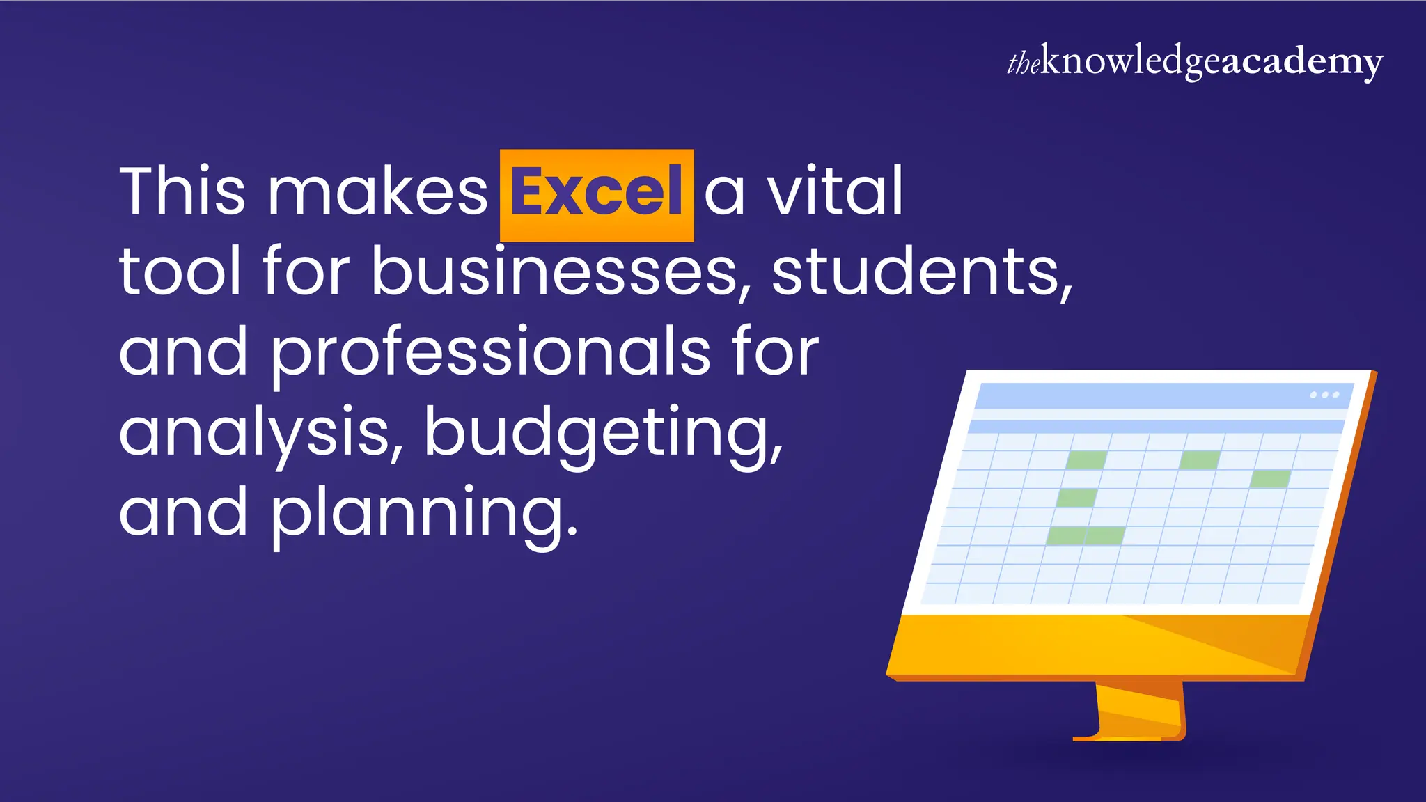 This makes Excel a vital
tool for businesses, students,
and professionals for
analysis, budgeting,
and planning.