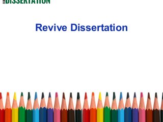 Revive Dissertation

 