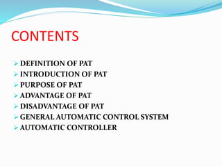 Pat Introduction Example process automation and supac guideline | PPTX