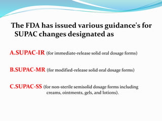 Fda Supac Guidelines.pdf process automation and supac guideline | PPTX