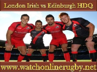 catch Irish vs Edinburgh online rugby