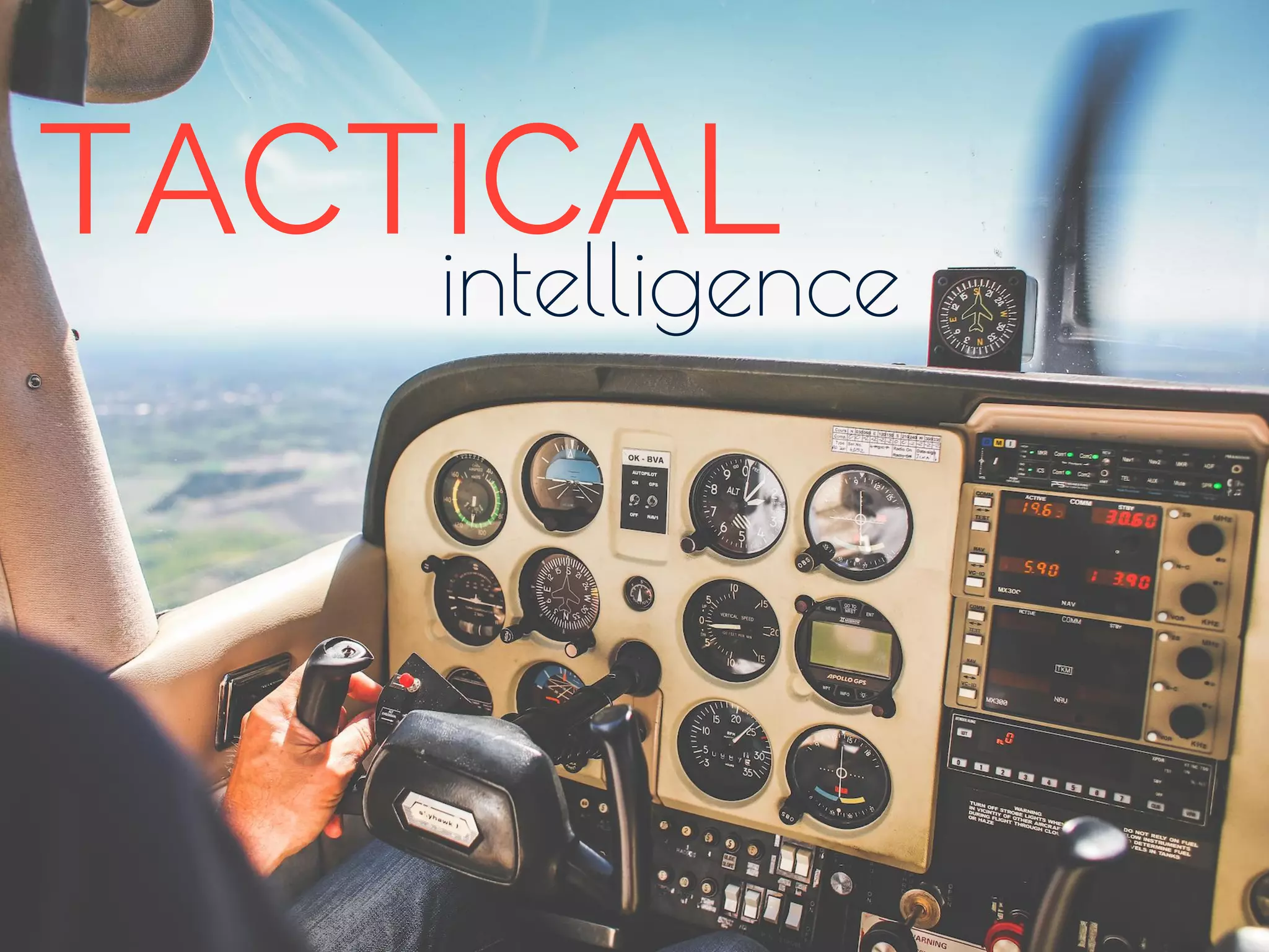 intelligence
TACTICAL
 