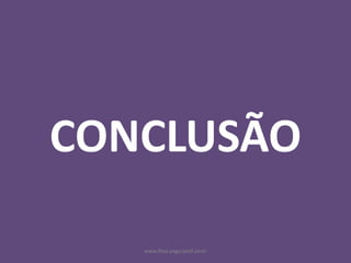 www.flow.page/prof.zanin
CONCLUSÃO
 