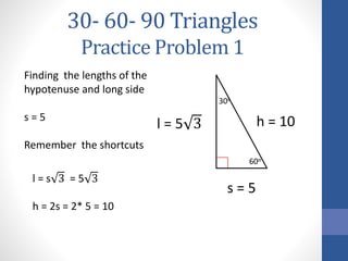 30 60 90 Triangles 30 60 90 Triangles