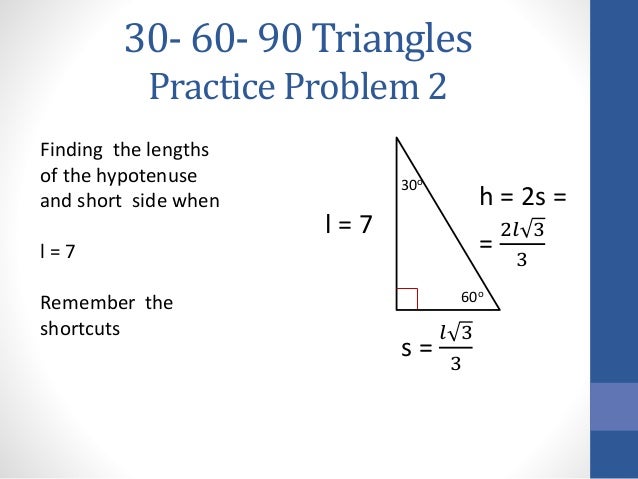 30 60 90 Triangles 30 60 90 Triangles