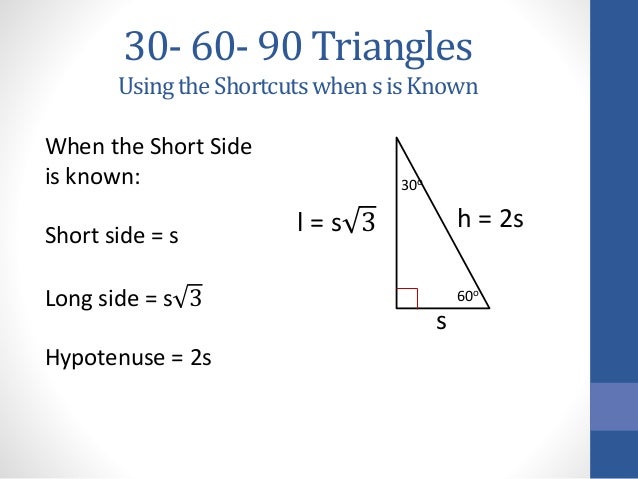 30 60 90 Triangles 30 60 90 Triangles