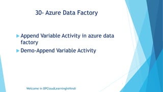 30- Append Variable Activity in Azure Data Factory.pptx