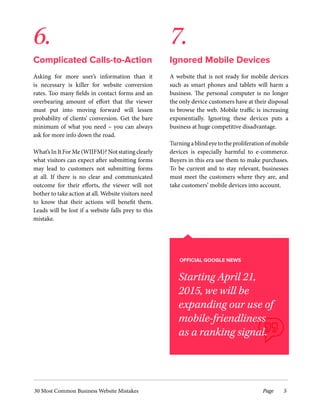 Complicated Calls-to-Action Ignored Mobile Devices
6. 7.
Asking for more user’s information than it
is necessary is killer...