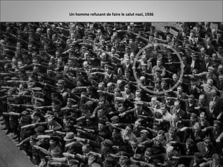 Un homme refusant de faire le salut nazi, 1936
 