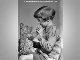 Le vrai Winnie L’Ourson et Christopher Robin, 1927
 