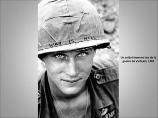 Un soldat inconnu lors de la
guerre du Vietnam, 1965
 