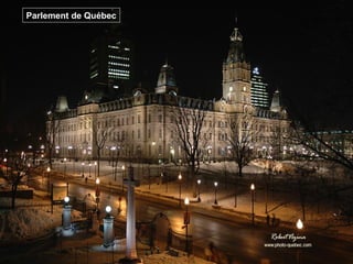 Parlement de Québec
 