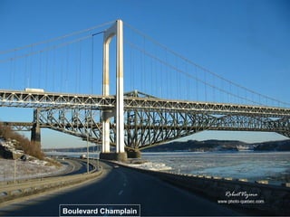 Boulevard Champlain
 