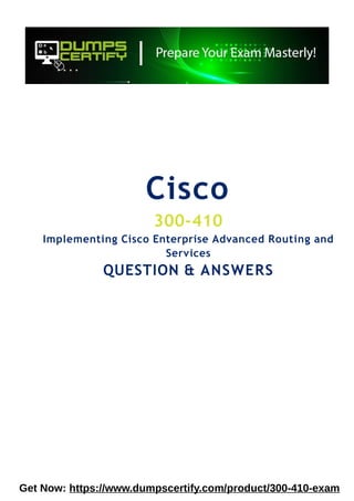 Cisco 300-410 exam questions and answers | PPTX