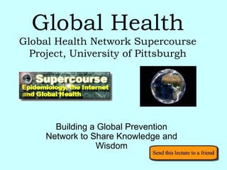 Global Health Network from University of Pittsburgh | PPT