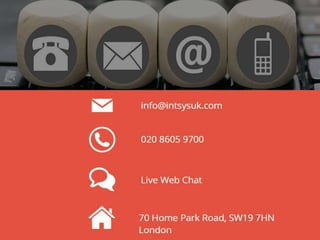 March 16
INTSYS
Contact us
We’d love to hear from you, get in
touch
 