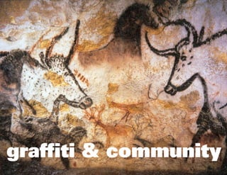 graffiti & community