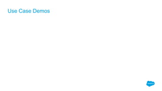 Use Case Demos
 