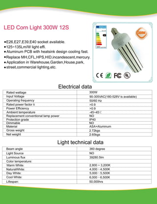 300W LED Corn Light External Power Specification Neutral 