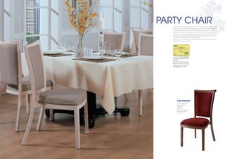PARTY CHAIR
4-BQ-FPA02100
 