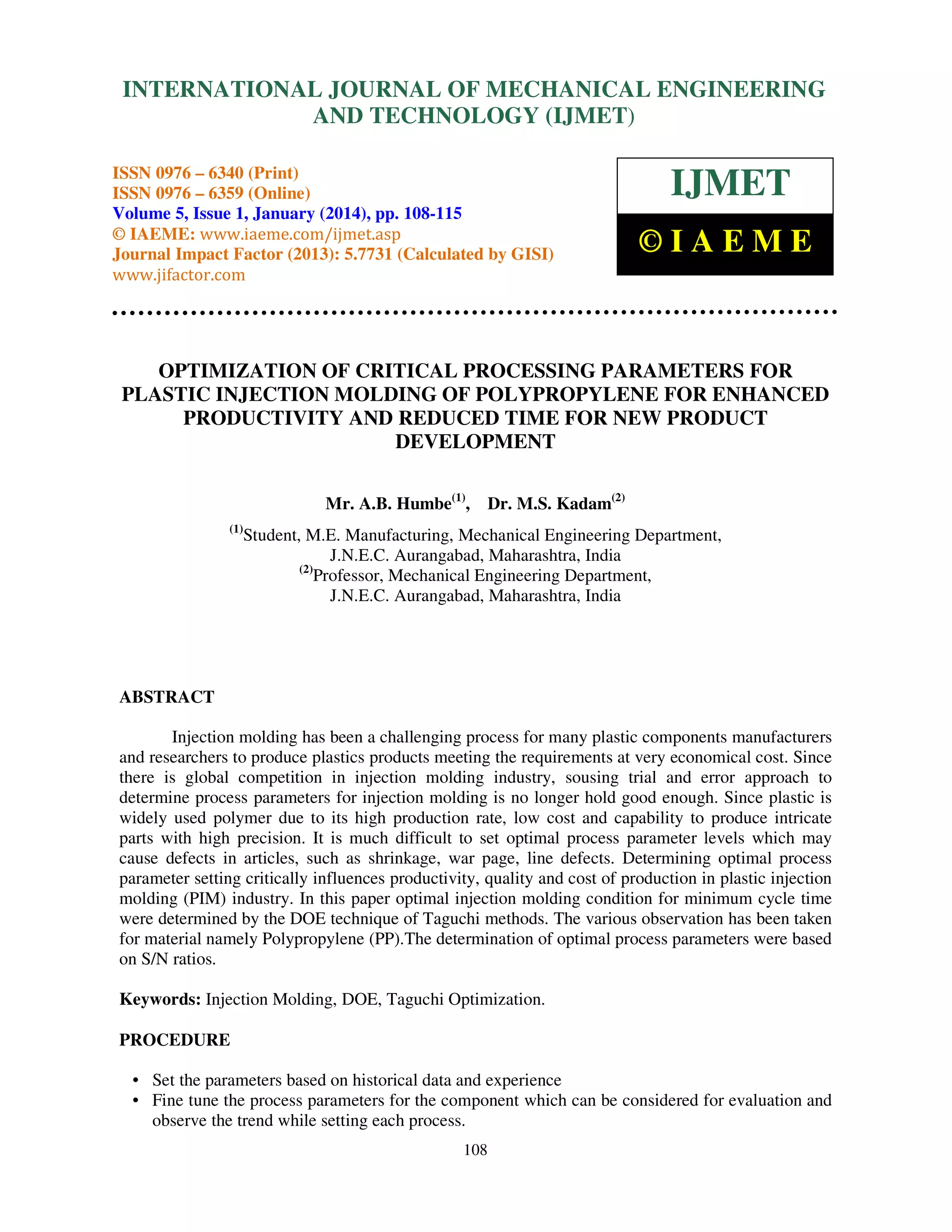 OPTIMIZATION OF CRITICAL PROCESSING PARAMETERS FOR PLASTIC INJECTION ...