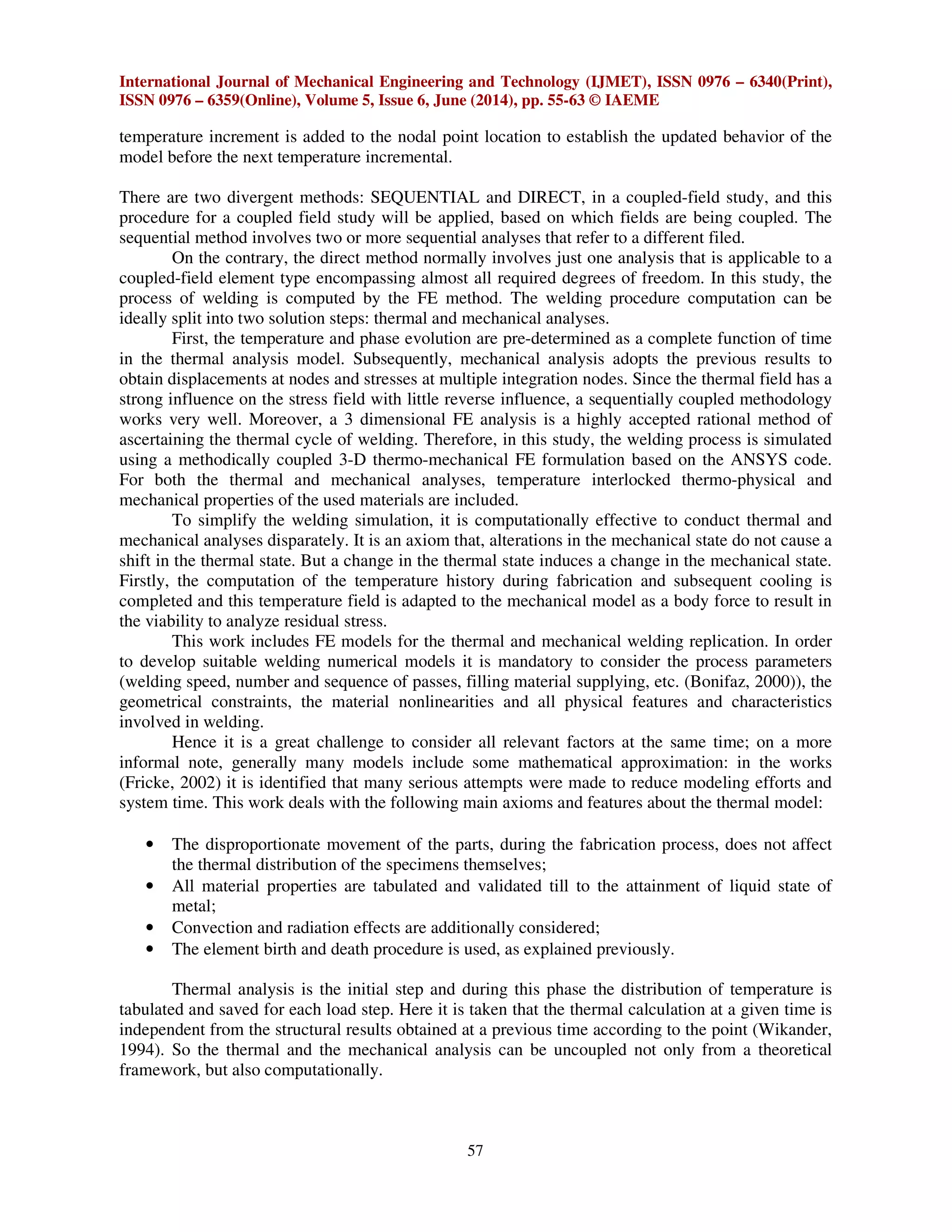 FINITE ELEMENT METHODOLOGY OF RESIDUAL STRESS IN BUTT WELDING OF TWO ...
