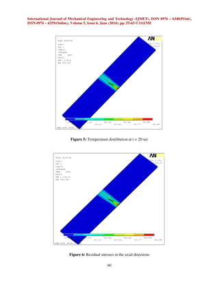 FINITE ELEMENT METHODOLOGY OF RESIDUAL STRESS IN BUTT WELDING OF TWO ...