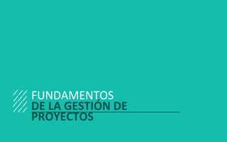 GESTIÓN DE PROYECTOS • SESIÓN 01 © ISIL. Todos los derechos reservados
FUNDAMENTOS
DE LA GESTIÓN DE
PROYECTOS
 