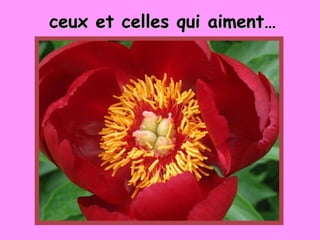 ceux et celles qui aiment… 