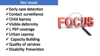 National Leprosy Eradication Programme: Strategies and Progress Towards ...