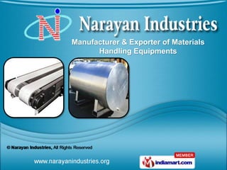 Manufacturer & Exporter of Materials
      Handling Equipments
 