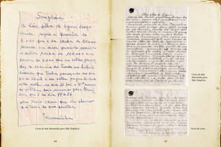 44 45
Carta de mãe Menininha para Mãe Simplícia Verso da carta
Carta de mãe
Menininha para
Mãe Simplícia
 