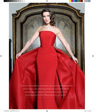 PHOTOBY:FABRIZIODEBLASIO.
“It was incredible, electric actually because we
did have a standing ovation and we were
singing an Italian anthem song which
prompted 4,000 Romans to go wild”
000-000•0216_COVERSTORY.indd 122 1/13/16 11:31 AM
 