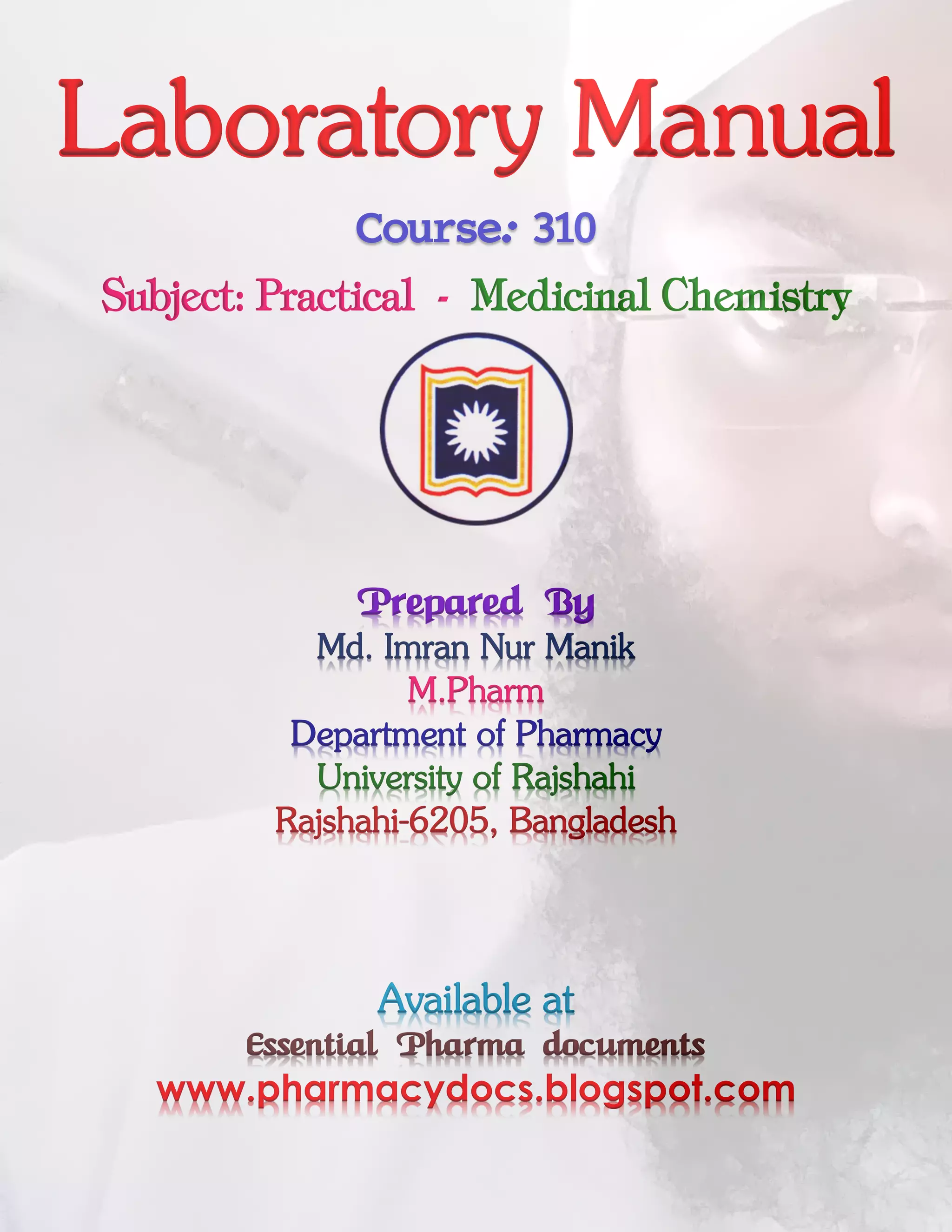 B. Pharm. (Honours) Part-III Practical, Medicinal Chemistry,Manik