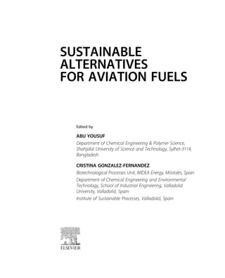 Sustainable Alternatives for Aviation Fuels Abu Yousuf | PDF