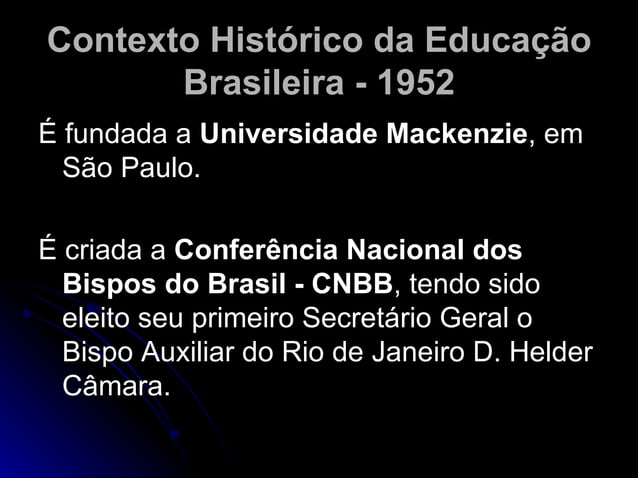 30420335 historia-da-educacao-no-brasil-periodo-1946-1961 | PPT