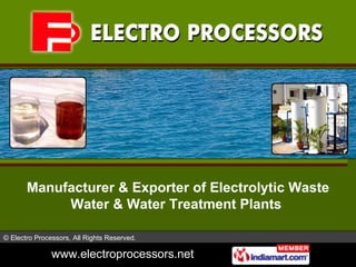 Manufacturer & Exporter of Electrolytic Waste Water & Water Treatment Plants  