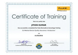 JITHIN KUMAR
01-Medical Device Quality Assurance: Introduction
11/26/2015
Powered by TCPDF (www.tcpdf.org)
 