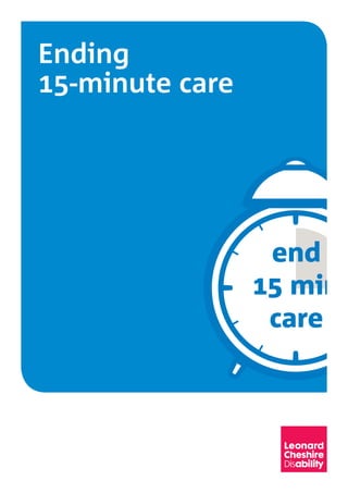 Ending
15-minute care
end
15 min
care
 