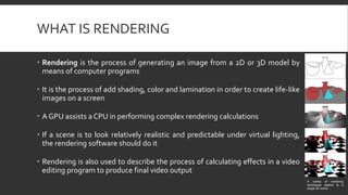 Graphic Processing Unit | PPTX