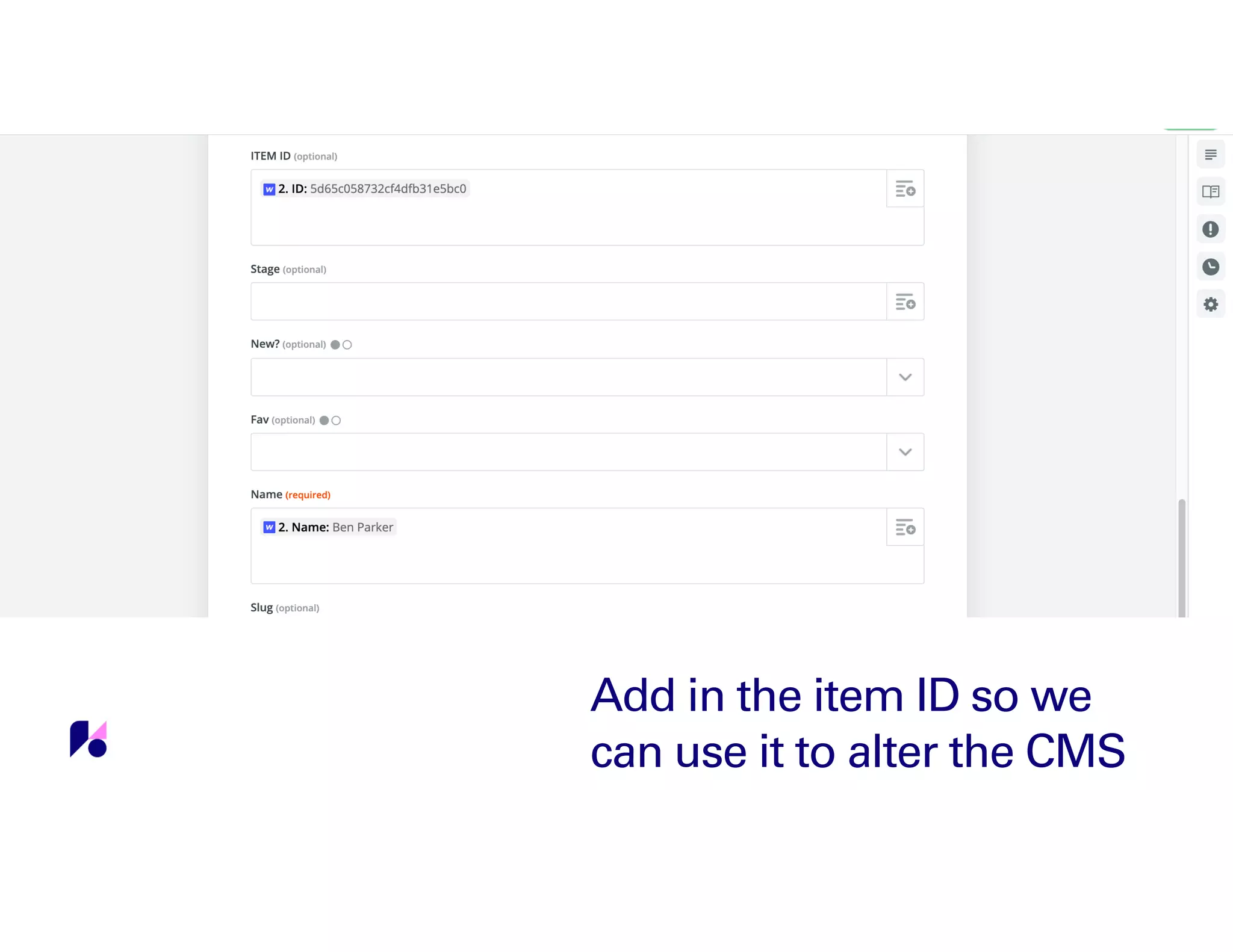 Add in the item ID so we
can use it to alter the CMS
 